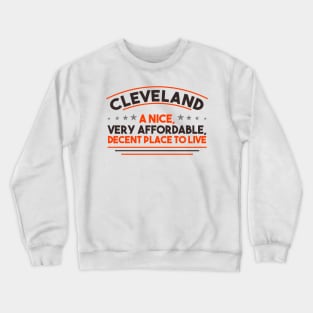 Funny Decent Cleveland Shirt Crewneck Sweatshirt